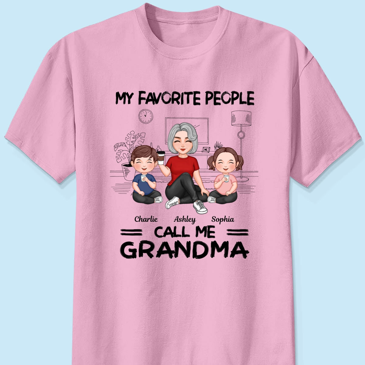 Grandma Grandkids Sitting Favorite People Call Me Grandma Personalized Shirt