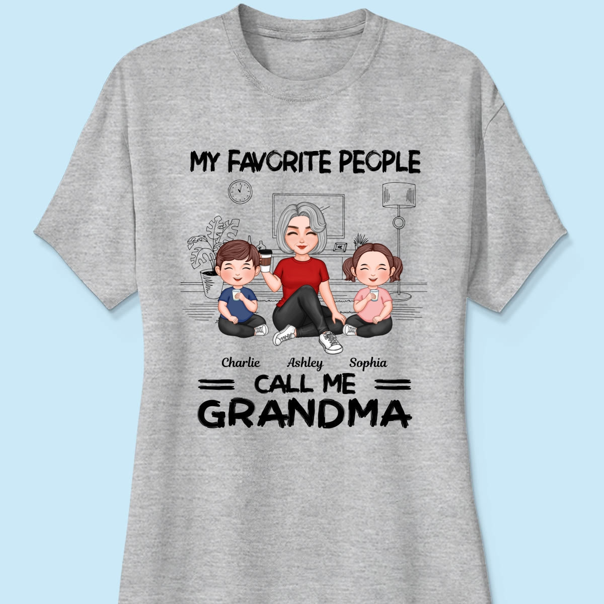 Grandma Grandkids Sitting Favorite People Call Me Grandma Personalized Shirt